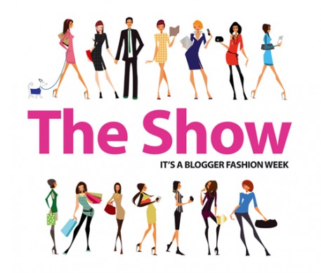 The Show, it’s a blogger Fashion Week